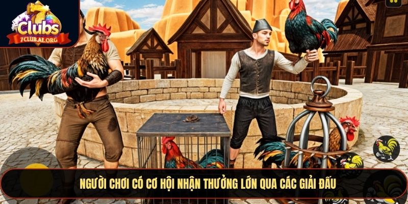 Người chơi có thể nhận nhiều phần thưởng lớn qua các giải đấu