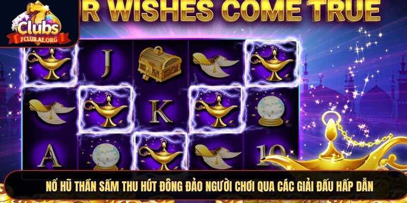 Nổ Hũ Thần Sấm thu hút đông đảo người chơi qua các giải đấu hấp dẫn